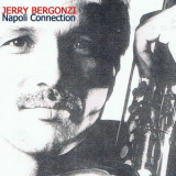 Jerry Bergonzi - Napoli Connection '2010