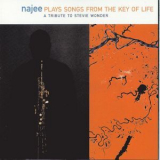 Najee - Songs From The Key Of Life: A Tribute To Stevie Wonder '1995