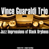 Vince Guaraldi Trio - Jazz Impressions Of Black Orpheus '2014