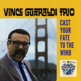 Vince Guaraldi Trio - Cast Your Fate To The Wind '2001