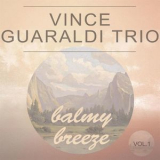 Vince Guaraldi Trio - Balmy Breeze Vol. 1 '2014