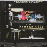 The Velvet Underground - Live At Max's Kansas City '1972
