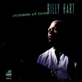 Billy Hart - Oceans Of Time '2008
