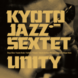 Kyoto Jazz Sextet - Unity '2017