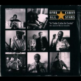 Afro-cuban All Stars - A Toda Cuba Le Gusta '1997