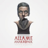 Allame - Anakronik '2017