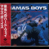 Mama's Boys - Growing Up The Hard Way '1987