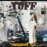 Tuff - Religious Fix '1995