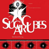 The Sugarcubes - Stick Around For Joy '1991