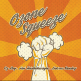 Oz Noy & Ozone Squeeze - Ozone Squeeze  '2017