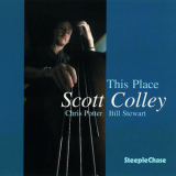 Chris Potter & Scott Colley - This Place '1998