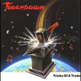 Touchdown - Tricks Of A Trade '1985