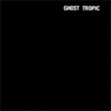 Songs: Ohia - Ghost Tropic '2000