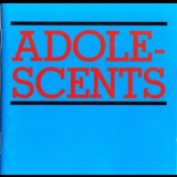 Adolescents - Adolescents + Welcome To Reality Ep + All By Myself (Rikk Agnew) '1997