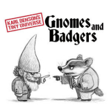Karl Denson's Tiny Universe - Gnomes & Badgers '2019