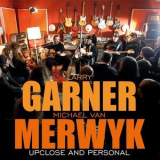 Larry Garner & Michael Van Merwyk - Upclose And Personal [Hi-Res] '2014