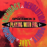 Spacemen 3 - Playing With Fire '1989