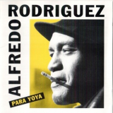 Alfredo Rodriguez - Para Yoya '1993