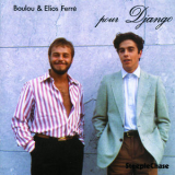 Boulou Ferre - Pour Django '1985