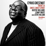 Cyrus Chestnut - There's A Sweet, Sweet Spirit '2017