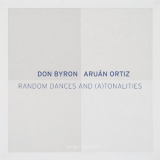 Don Byron & Aruan Ortiz - Random Dances And (A)tonalities '2018