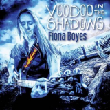 Fiona Boyes - Voodoo In The Shadows '2018