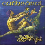 Cathedral - The Serpent's Gold - The Serpent's Treasure (CD1) '2004