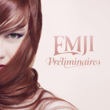 Emji - Preliminaires [Hi-Res] '2015