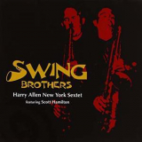 Harry Allen & Scott Hamilton - Swing Brothers '2005