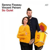 Vincent Peirani - So Quiet '2019