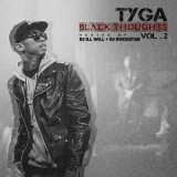 Tyga - Black Thoughts Vol. 2 '2014