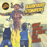Barnyard Stompers - Goin' Down To Meet The Devil '2019