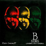 Cody Chesnutt - Landing On A Hundred: B Sides And Remixes '2014