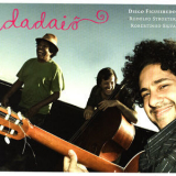 Robertinho Silva - Dadaio '2009