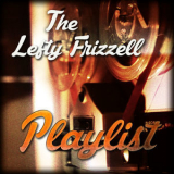 Lefty Frizzell - The Lefty Frizzell Playlist '2014