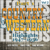 Lefty Frizzell - Country & Western. Part 1. Highlights 1947-1956. Vol.2 '2019