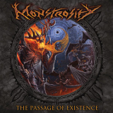 Monstrosity - The Passage Of Existence '2018
