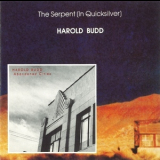 Harold Budd - The Serpent (in Quicksilver)/Abandoned Cities '1989