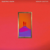 Electric Youth - Memory Emotion '2019