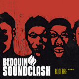 Bedouin Soundclash - Root Fire '2001