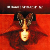Ultimate Spinach - Ultimate Spinach III '1969