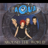 Aqua - Around The World '2000