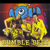 Aqua - Bumble Bees '2000
