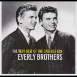 The Everly Brothers - The Very Best Of The Cadence Era '1999
