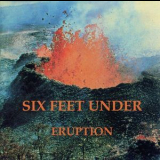 Six Feet Under - Eruption '1984