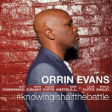 Orrin Evans - #knowingishalfthebattle '2016