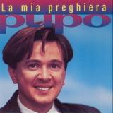 Pupo - La Mia Preghiera '1992
