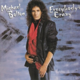 Michael Bolton - Everybody's Crazy '1985