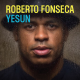 Roberto Fonseca - Yesun [Hi-Res] '2019