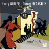 Henry Butler & Steven Bernstein - Viper's Drag [Hi-Res] '2014